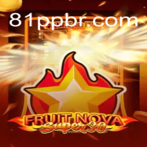 Explore the Exciting World of FruitrNovaSupe30: A Guide to the Game and Its Rules