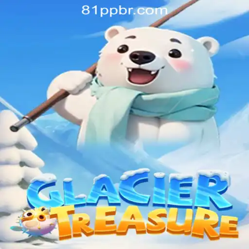 Exploring the Fascinating World of GlacierTreasure: The Premier Slot Game by 81PP.com Official Slots Brasil #1